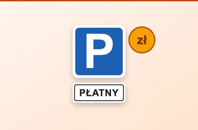 Znak drogowy parking (litera P) z tabliczką „Płatny”